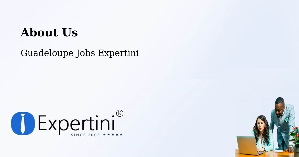 About Expertini Recruitment Platform  – L’Îlet - L’Îlet, Guadeloupe Jobs Expertini