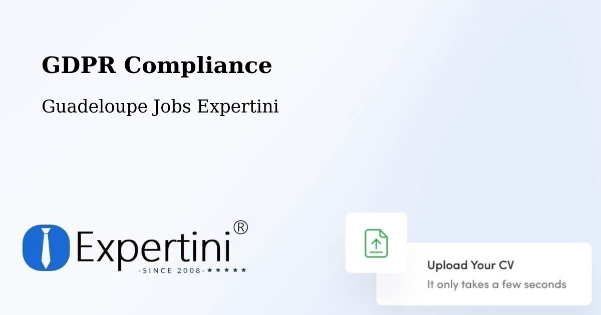EU GDPR Compliance Statement – L’Îlet - Guadeloupe Jobs Expertini